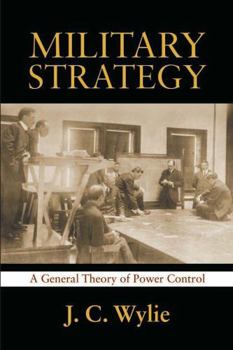 Paperback Military Strategy: A General Theory of Power Control Book