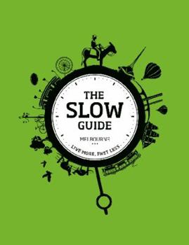Paperback The Slow Guide Melbourne Book