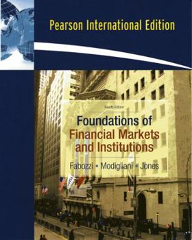 Paperback Foundations of Financial Markets and Institutions Book