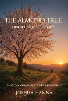 Paperback The Almond Tree Discipleship Journey Book