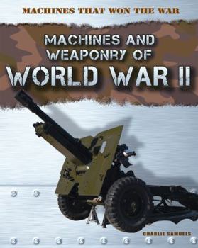 Library Binding Machines and Weaponry of World War II Book
