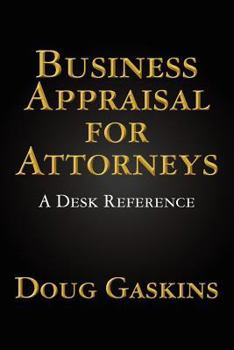 Paperback Business Appraisal for Attorneys: A Desk Reference Book