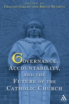 Hardcover Governance, Accountability, and the Future of the Catholic Church Book