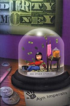 Paperback Dirty Money and Other Stories Book