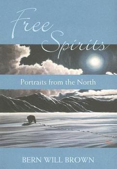 Paperback Free Spirits: Portraits from the North Book