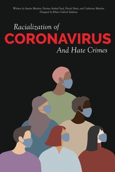 Paperback Racialization of Coronavirus and Hate Crimes Book