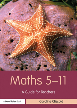 Paperback Maths 5-11: A Guide for Teachers Book