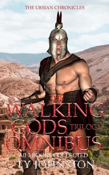 Paperback The Walking Gods Trilogy Omnibus Book