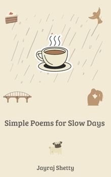 Paperback Simple Poems for Slow Days Book