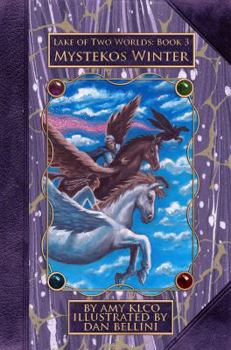 Paperback Mystekos Winter (Lake of Two Worlds - Book 3) Book