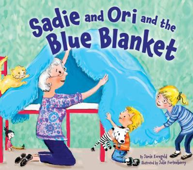 Hardcover Sadie and Ori and the Blue Blanket Book