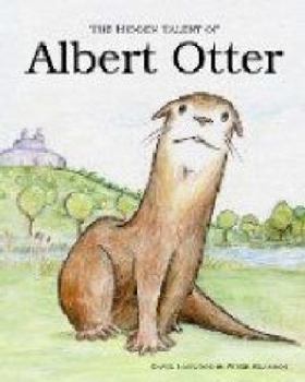 Paperback The Hidden Talent of Albert Otter Book