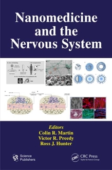 Hardcover Nanomedicine and the Nervous System Book