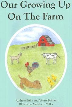 Paperback Our Growing Up On The Farm Book