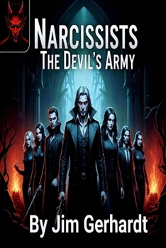 Paperback NARCISSISTS, The Devil's Army Book