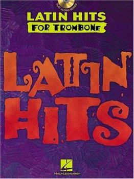 Paperback Latin Hits - Instrumental CD Play Along for Trombone Book