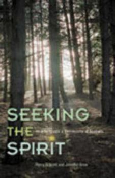 Seeking the Spirit: How to Create a Community of Seekers