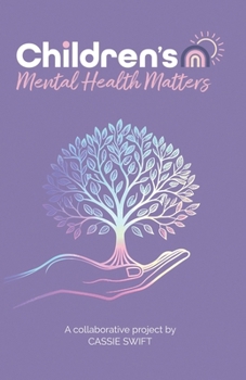 Paperback Children's Mental Health Matters Book