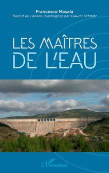 Paperback Les maîtres de l'eau [French] Book