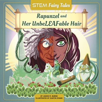 Hardcover Rapunzel and Her Unbeleafable Hair Book