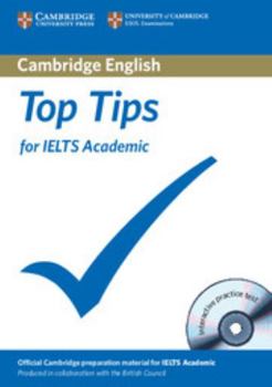 Paperback Top Tips for Ielts Academic Paperback [With CDROM] Book