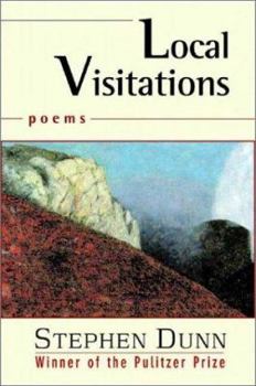 Hardcover Local Visitations: Poems Book