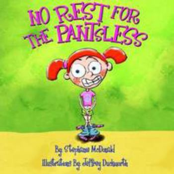 Pamphlet No Rest for the Pantsless Book