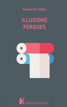 Paperback Illusions perdues [French] Book
