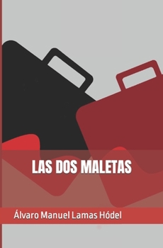 Paperback Las dos maletas [Spanish] Book