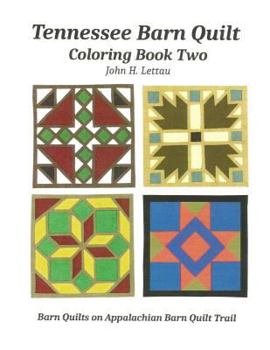 Paperback Tennessee Barn Quilt Coloring Book Two Book
