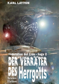 Paperback Der Verräter des Herrgotts: Science Fiction [German] Book