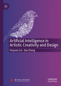 Hardcover Artificial Intelligence in Artistic Creativity and Design Book