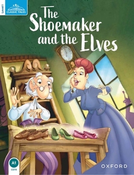 Paperback Classic Tales the Shoemaker and the Elves Book