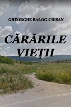 Paperback Cararile Vietii [Romanian] Book