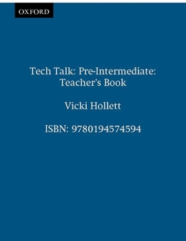 Paperback Tech Talk Pre-Intermediate. Teacher's Book