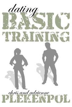 Paperback Dating Basic Training Book