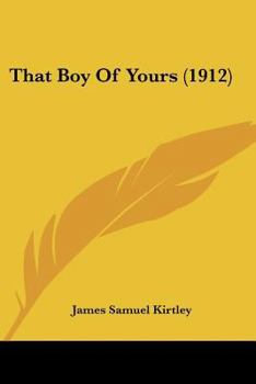 Paperback That Boy Of Yours (1912) Book