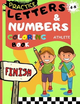 Paperback Letters and Numbers Coloring Book Athlete Book