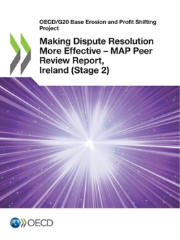 Paperback Making Dispute Resolution More Effective - MAP Peer Review Report, Ireland (Stage 2) Book