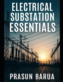 Electrical Substation Essentials