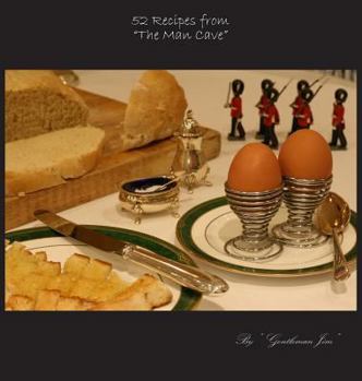 Hardcover 52 Recipes from "The Man Cave" Book