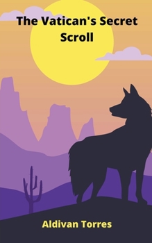 Paperback The Vatican's Secret Scroll Book