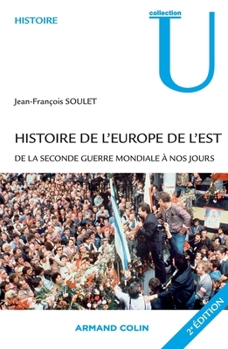 Paperback Histoire de l'Europe de l'Est: De la Seconde Guerre mondiale à nos jours [French] Book