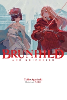 Hardcover Brunhild and Kriemhild: Volume 3 Book