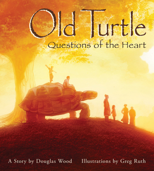 Hardcover Old Turtle: Questions of the Heart: From the Lessons of Old Turtle #2 Book