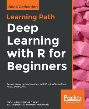 Paperback Deep Learning with R for Beginners Book