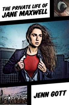 The Private Life of Jane Maxwell (Hopefuls, #1)