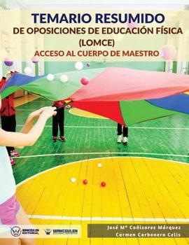Temario resumido de oposiciones de Educación Física (LOMCE): Acceso al cuerpo de maestros