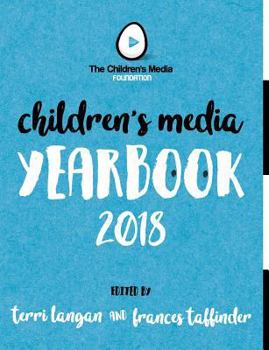 Paperback The Children's Media Yearbook 2018 Book
