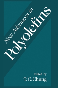 Hardcover New Advances in Polyolefins Book